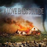 A Love Ends Suicide - In The Disaster Artwork