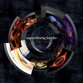 A Perfect Circle - Three Sixty Artwork
