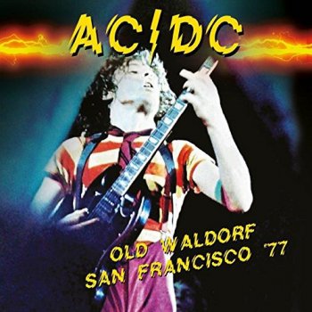 AC/DC - Old Waldorf San Francisco '77 Artwork