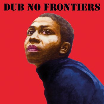 Adrian Sherwood - Presents Dub No Frontiers
