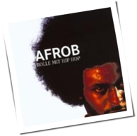 Afrob - Rolle mit Hip Hop