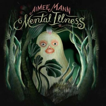 Aimee Mann - Mental Illness
