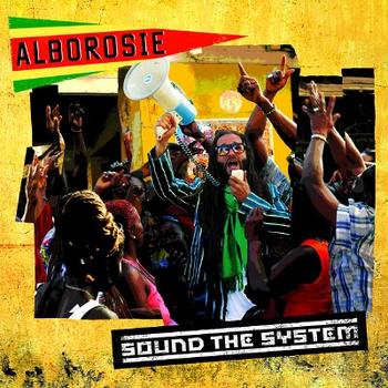 Alborosie - Sound The System Artwork