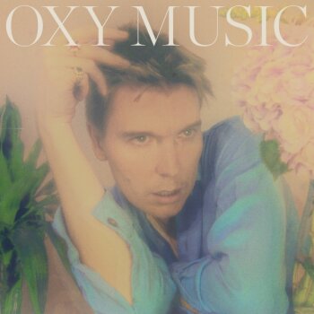 Alex Cameron - Oxy Music Artwork