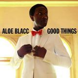 Aloe Blacc - Good Things Artwork