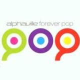 Alphaville - Forever Pop Artwork