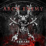 Arch Enemy - Rise Of The Tyrant Artwork