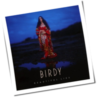 Birdy - Beautiful Lies