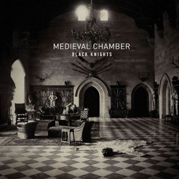 Black Knights - Medieval Chamber
