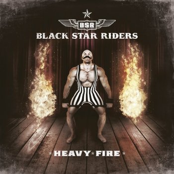 Black Star Riders - Heavy Fire Artwork