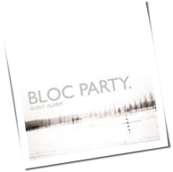 Bloc Party - Silent Alarm