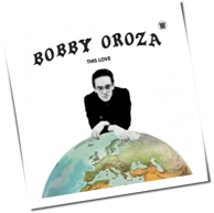 Bobby Oroza - This Love