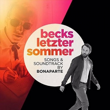 Bonaparte - Becks Letzter Sommer (Songs & Soundtrack) Artwork