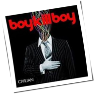 Boy Kill Boy - Civilian