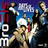 Bro'Sis - Days Of Our Lives