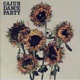 Cajun Dance Party - The Colourful Life