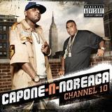 Capone-N-Noreaga - Channel 10 Artwork
