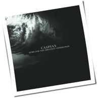 Caspian - Hymn For The Greatest Generation