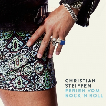 Christian Steiffen - Ferien Vom Rock 'N Roll Artwork