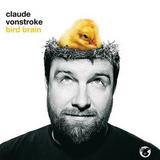 Claude VonStroke - Bird Brain
