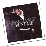 Craig David - Trust Me