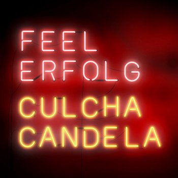 Culcha Candela - Feel Erfolg Artwork