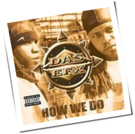 DAS EFX - How We Do