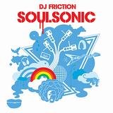 DJ Friction - Soul Sonic Artwork