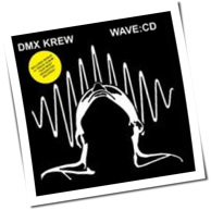 DMX Krew - Wave:CD