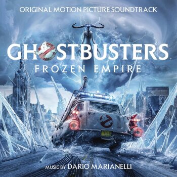 Dario Marianelli - Ghostbusters: Frozen Empire