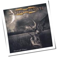 Dark At Dawn - Dark At Dawn