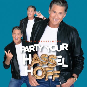 David Hasselhoff - Party Your Hasselhoff Artwork