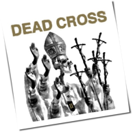 Dead Cross - II