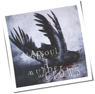 Deadsoul Tribe - A Murder Of Crows