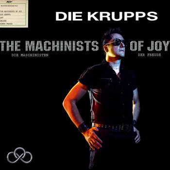 Die Krupps - The Machinists Of Joy Artwork