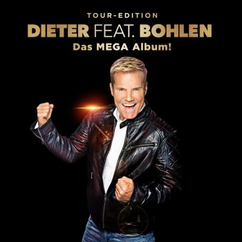 Dieter Bohlen - Dieter Feat. Bohlen - Das Mega Album