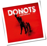 Donots - Wake The Dogs