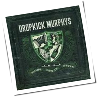 Dropkick Murphys - Going Out In Style