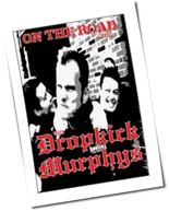 Dropkick Murphys - On The Road With