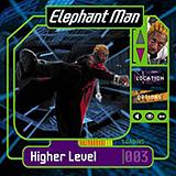Elephant Man - Higher Level Artwork