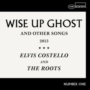 Elvis Costello & The Roots - Wise Up Ghost Artwork
