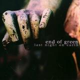 End Of Green - Last Night On Earth Artwork