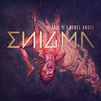 Enigma - The Fall Of A Rebel Angel Artwork