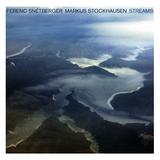 Ferenc Snétberger / Markus Stockhausen - Streams