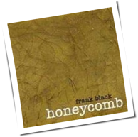 Frank Black - Honeycomb