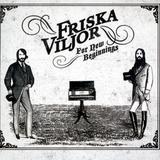 Friska Viljor - For New Beginnings Artwork