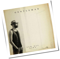 Gentleman - New Day Dawn