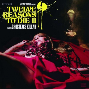 Ghostface Killah - Twelve Reasons To Die II Artwork
