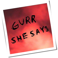 Gurr - She Says