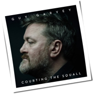 Guy Garvey - Courting The Squall